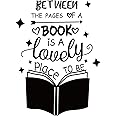 SUPERDANT Reading Corner Wall Stickers Book Wall Decal Between The Pages of Book is A Lovely Place to Be Decals Stickers for Walls Reading Quotes Art Mural for Classroom Nursery Library Decor