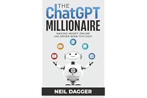 The ChatGPT Millionaire: Making Money Online has never been this EASY (How to make money with AI)