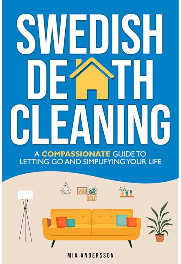 Nobody Wants Your Sh*t: The Art Of Decluttering Before You Die (Paperback, 2023)