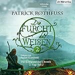 Die Furcht des Weisen 2 (Die Königsmörder-Chronik 2.2)