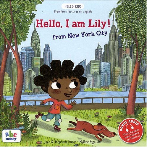 Hello, I am Lily ! from New York city