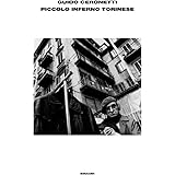 Piccolo inferno torinese: Fogli dispersi restaurati