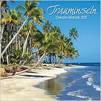 Trauminseln 2017 Broschürenkalender Mit Ferienterminen - 