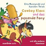 Cover zum Buch Cowboy Klaus und das pupsende Pony: ....