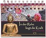 Image de In der Ruhe liegt die Kraft: 365 Weisheiten