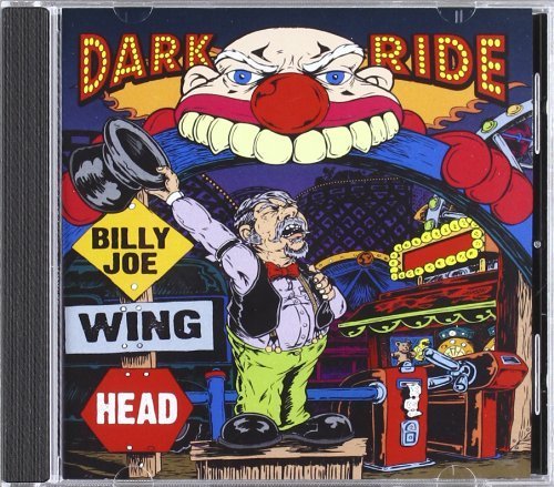Preisvergleich Produktbild Dark Ride by Billy Joe Winghead (2009-05-19)