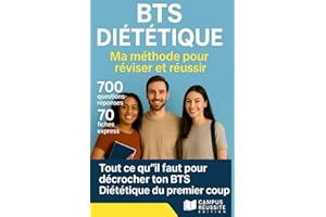 BTS Diététique 700 questions réponses, 70 fiches express:: tout ce qu'il faut pour décrocher ton BTS Diététique du premier coup