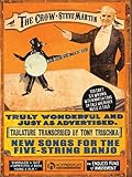 Read Online Steve Martin The Crow New Songs For The Five-String Banjo Bjo Tab Epub