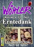 Cover zum Buch Wöhlers zweiundzwanzigster Fall Ernte...