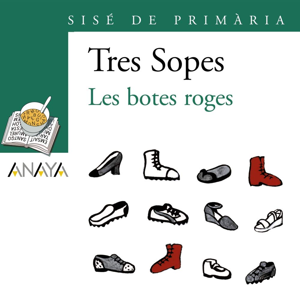 Blíster " Les botes roges " 6º de Primaria - Plan Lector Tres Sopas )