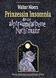 Bücher Neuerscheinungen 2022 - Prinzessin Insomnia & der alptraumfarbene Nachtmahr von Walter Moers