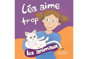 Léa aime trop les animaux