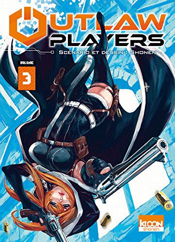 Outlaw players. Volume 3