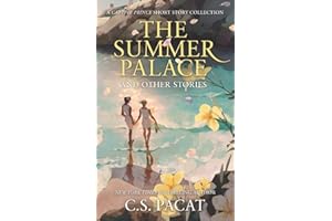 The Summer Palace and Other Stories: A Captive Prince Short Story Collection
