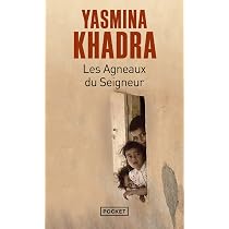 Amazon.fr - Les agneaux du Seigneur - Khadra, Yasmina - Livres