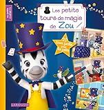 Les petits tours de magie de Zou