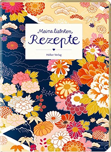 Meine liebsten Rezepte (Rezeptbücher)