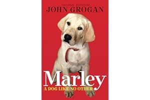 Marley: A Dog Like No Other