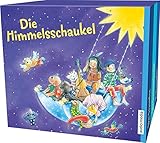 Die Himmelsschaukel: Geschichten zum Einschlafen und Träumen by