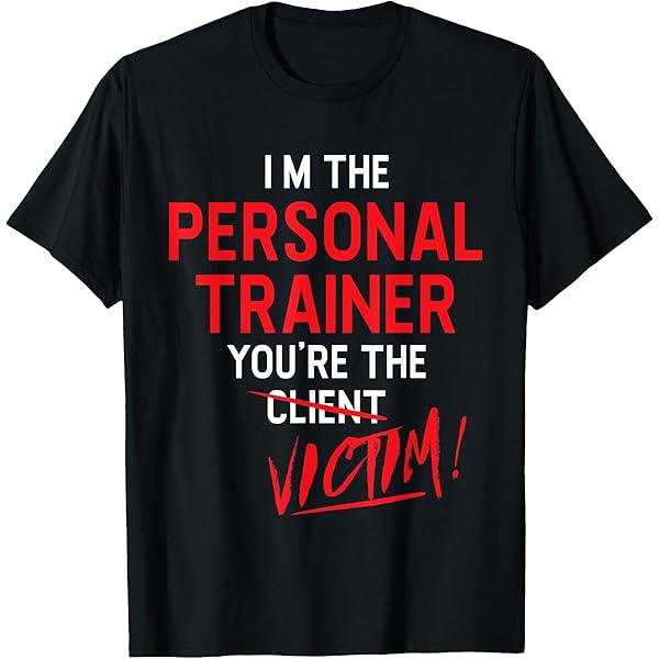 Maglietta Divertente Palestra - 'Sono Vittima Del Mio Personal Trainer', T-Shirt Fitness Donna