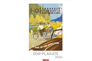 DDR-Plakate Edition Kalender 2026: Nostalgie-Kalender. Großer Wandkalender 2026. Kultiger Kalender XL mit bekannten DDR-Plakaten. 46 x 55 cm. Hochformat (Kunst Edition Weingarten)