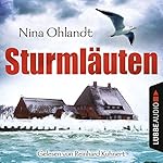 Sturmläuten: John Benthiens vierter Fall (Hauptkommissar John Benthien 4)