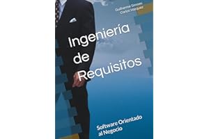 Ingeniería de Requisitos: Software Orientado al Negocio