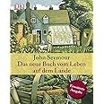 Das neue Buch vom Leben auf dem Lande