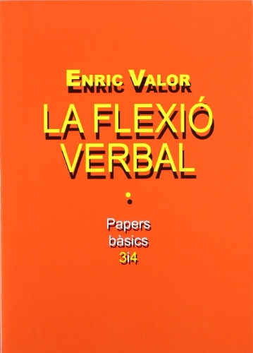 La flexió verbal (papers bàsics) - ISBN 9788475020839