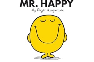 Mr. Happy: The Brilliantly Funny Classic Children’s illustrated Series (Mr. Men Classic Library)