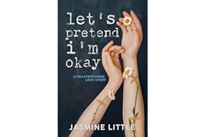 Let's Pretend I'm Okay