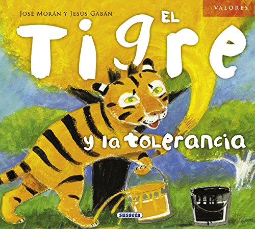 Download El tigre y la tolerancia (Valores) Libro en línea PDF