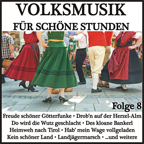 Hab Mein Wage Vollgeladen Von Die Ginsberger Heidemusikanten Bei
