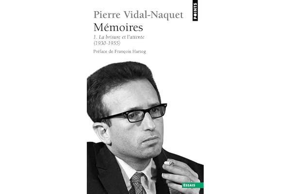 Mémoires , tome 1: La brisure et l'attente (1930-1955)