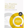 The Practice Educator's Handbook (Post-Qualifying Social Work Practice Series)