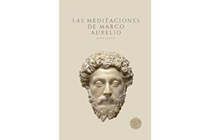 Las Meditaciones de Marco Aurelio: Filosofía Romana