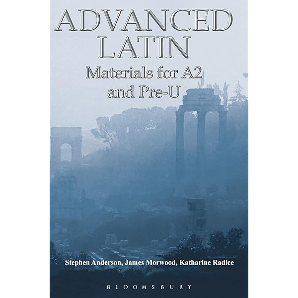 Key to Advanced Latin : Morwood, James: Amazon.co.uk: Books