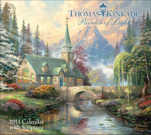 Télécharger Thomas Kinkade Painter of Light with Scripture: 2011 Wall Calendar by Thomas Kinkade (2010-07-01) PDF