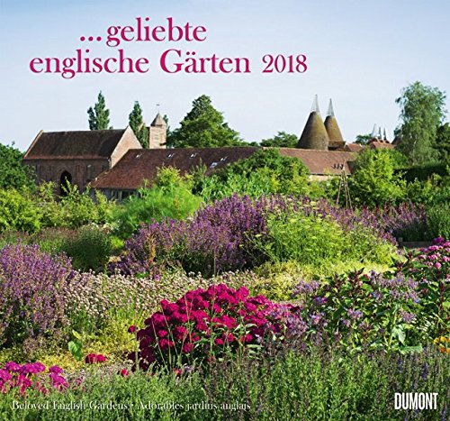 Download Geliebte englische Gärten 2018 – DUMONT Garten-Kalender – mit allen wichtigen Feiertagen – Format 38,0 x 35,5 cm Download Geliebte englische Gärten 2018 – DUMONT Garten-Kalender – mit allen wichtigen Feiertagen – Format 38,0 x 35,5 cm