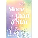 More than a Star: K-Pop-Roman | K-Pop-Romance für alle Fans von BTS, BLACKPINK, NCT ... und großen Gefühlen