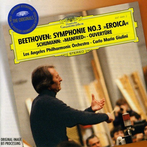 Beethoven: Symphony No.3 "Eroica" / Schumann: Manfred Overture