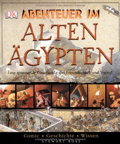 Abenteuer im Alten Ägypten: Eine spannende Geschichte um Freundschaft und Verrat