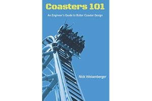 Coasters 101: An Engineer's Guide to Roller Coaster Design
