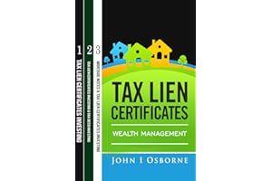 Tax Lien Certificates: Wealth Management (Books 1-3)