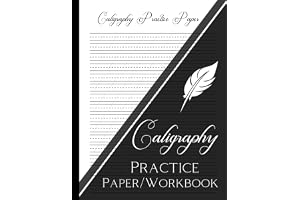 Caligraphy Practice Paper/Workbook: Hand Lettering Workbook for Beginners