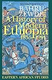 edition moderne joe sacco  A History of Modern Ethiopia, 1855-1991 - Updated and revised edition (Eastern African Studies)
