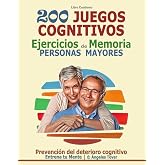 Libro Cuaderno 200 JUEGOS COGNITIVOS EJERCICIOS DE MEMORIA | Personas Mayores: Letra muy grande | Prevenci&oacute;n del deterioro co