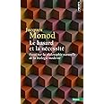 Le Hasard et la Nécessité ((réédition)): Essai sur la philosophie naturelle de la biologie moderne