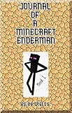  Journal of a Minecraft Enderman Book 1: Endermen Principle! (English Edition)