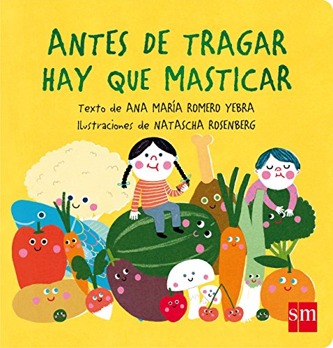 Antes de tragar hay que masticar (Libros de cartón)